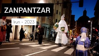 ZANPANTZAR en Irun 2023 | Txingudi Online