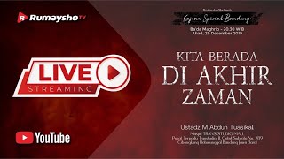 [LIVE] KITA  BERADA DI AKHIR ZAMAN - Ustadz Muhammad Abduh Tuasikal