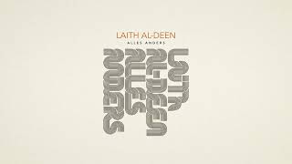 Laith Al-Deen &quot;Alles Anders&quot; - Official Lyric Video