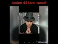 Amine 44 Avec Palolo Nabghik Ha Lamok Live Mawal نبغيك ها لمك 