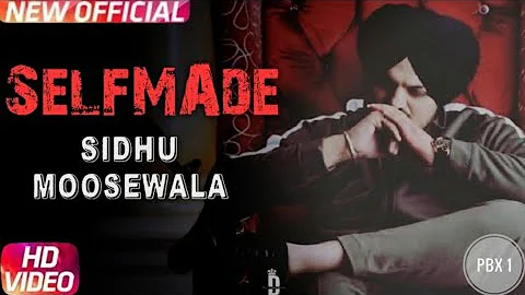 Self-made (Full video) Sidhu Moosewale ll Raja Game Changerz l new Punjabi songs