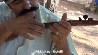 Ali Ulutaş - Üçtelli Çeşitlemeleri