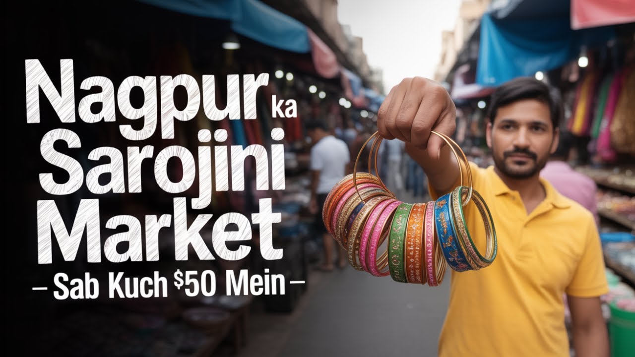 Nagpur Ka Sarojini Market 😱 Itni Sasti Shopping Pehli Baar Dekhi