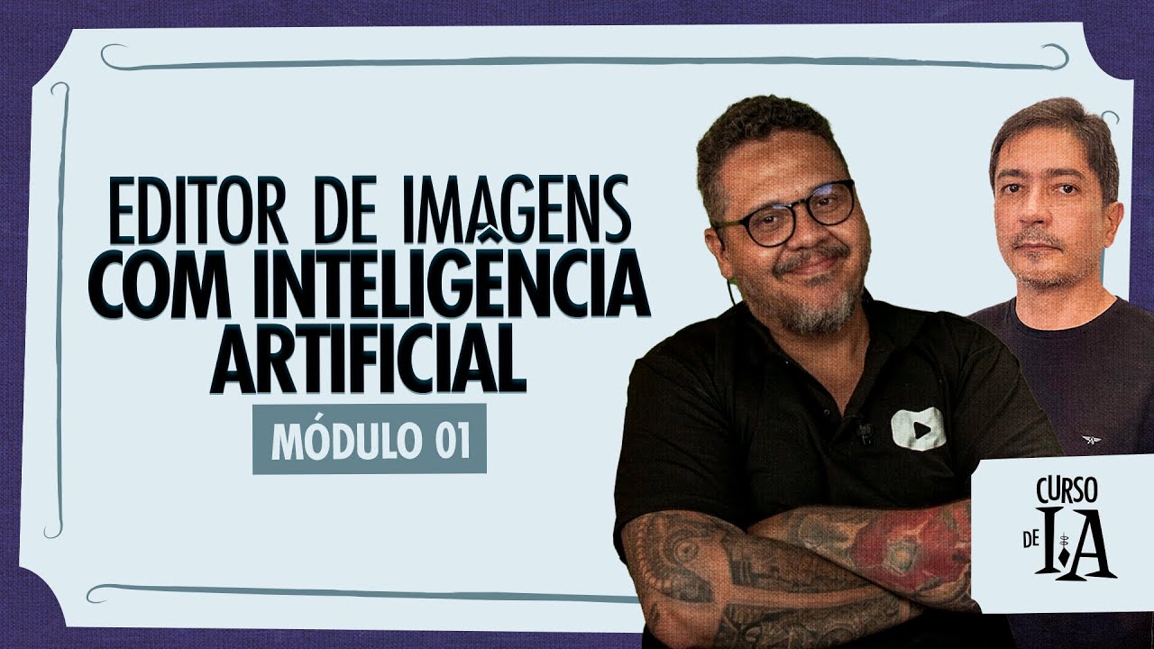 Crie e edite imagens com IA - @CursoemVideo Inteligência Artificial