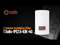 Vido dinstallation de londuleur solis s5gr1p256k