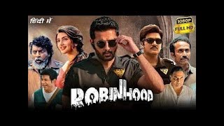 ROBINHOOD Movie In Hindi Latest Full movie 2025 Latest South Movie 720 mp4