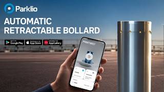 Parklio™ Bollard - Automatic Retractable Bollard