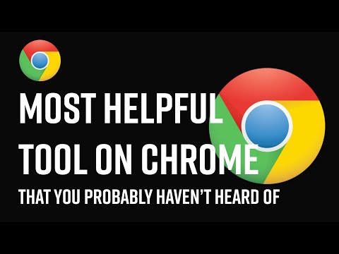 THE MOST HELPFUL TOOL IN CHROME (You probably have never heard of it)