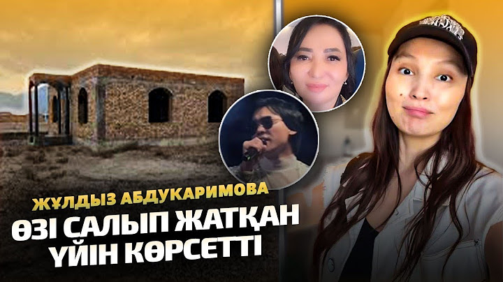 Жұлдыз Абдукаримова Өзі Салып Жатқан Үйін Көрсетті