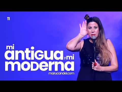 Mi ANTIGUA y mi MODERNA | Maru Candel