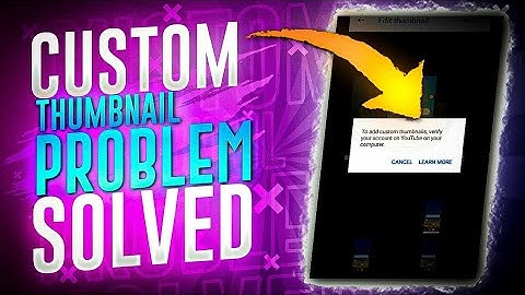 🔥 Custom Thumbnail Problem Solved In YT Studio🔥 | Solved | Latest Trick 2020 💯 % Solved | Hindi