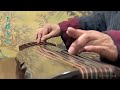 古琴小品 玉樓春曉 Chinese Guqin 古琴小品 玉樓春曉 Chinese Guqin