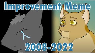 Improvement Meme (2008-2022)