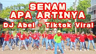 Download Lagu SENAM APA ARTINYA - DJ Abel // TIKTOK VIRAL // SENAM KREASI  MP3