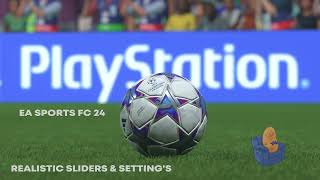 EA SPORTS FC 24 Realistic Sliders & Setting's :)