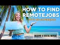 How to find remote jobs with no experience  become a digital nomad