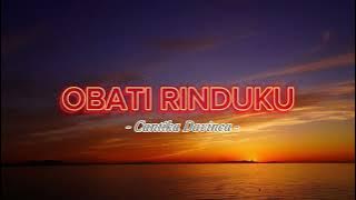 OBATI RINDUKU - CANTIKA DAVINCA (Lagu Lirik)