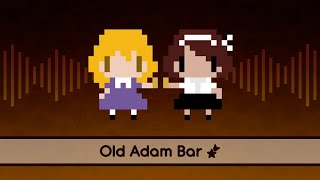 【Touhou Lyrics】 Old Adam Bar