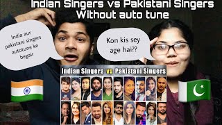 Real Voice Without Autotune Indian Singers vs Pakistani Singers Battle Of Voices | Pakistani Reacts