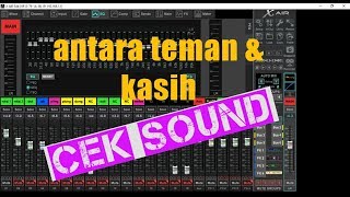 CEK SOUND GLEER antara teman dan kasih