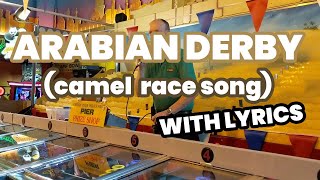 Arabian Derby - Jingle (Song of Camelrace / Kamelenrace) screenshot 2