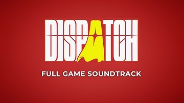 Dispatch OST – Full Soundtrack | All Episodes (HQ + Complete Tracklist)