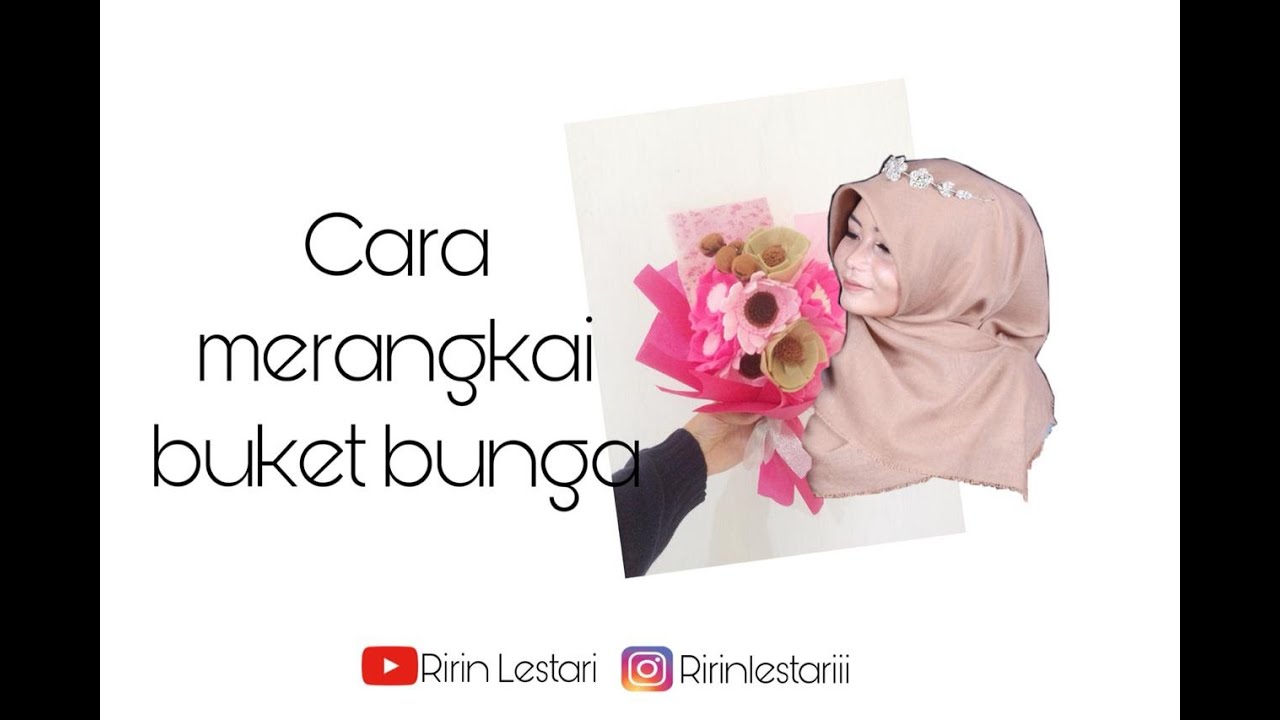 Diy cara merangkai buket  bunga  flanel  YouTube