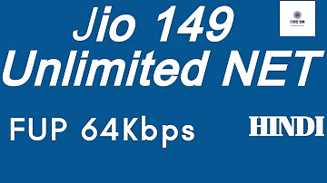 Now JIO 149 Plan UNLIMITED| 2GB After FUP 64kbps| JIO New Plan| Explain in HINDI
