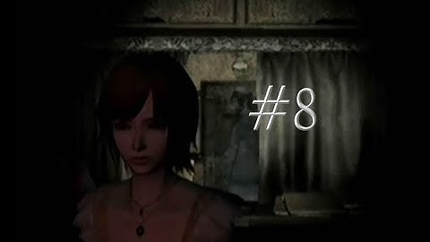 Fatal Frame IV Mask of the Lunar Eclipse Pt.8