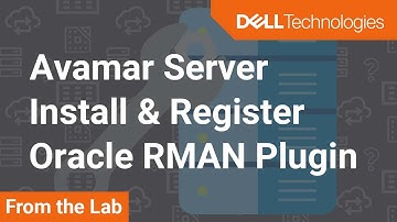 How to install and register Oracle RMAN Plugin for Linux on Avamar server