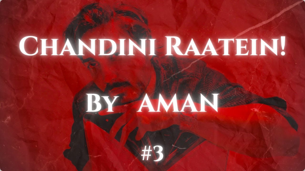 Watch AMAN - Chandini Raatein! (Official Lyric Video) on YouTube Watch AMAN - Chandini Raatein! (Official Lyric Video) on YouTube