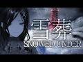 【雪葬】遭難したら負け。ビビっても私の負け。【白雪巴/にじさんじ】
