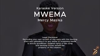 Mercy Masika - Mwema (Karaoke Version)