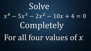 How To Solve A Quartic Equation For All The Four Values Harvard University Entrance Exam