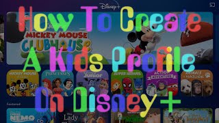 Creating A Kids Profile On Disney Sarah Halina Sarah Halina