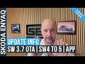 Updates for the Skoda ENYAQ - SW 3.7 OTA, will SW5 come to ENYAQ with SW4 and new MySkoda App