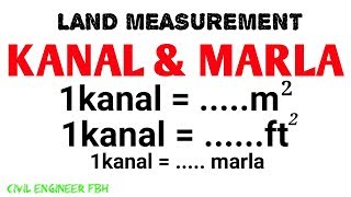 1 KANAL =.......... METER  UNIT CONVERSION || Civil Engineer FBH