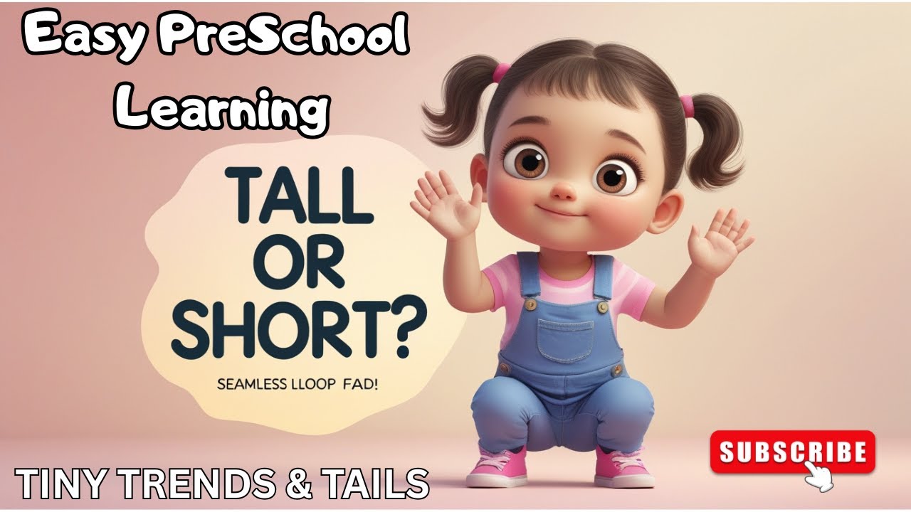 Tall vs Short for Kids | Learn Height | Preschool Learning Video 