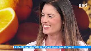 Il Cilento Protagonista Su Raiuno Con Le Sorelle Ferolla