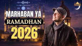 Marhaban Ya Ramadhan 2026  Maher Zain  Ramadan Album 2026 U0026 Best Playlist  2026ramadan2026