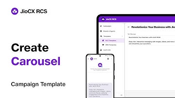 How to Create Carousel Campaign Template in RCS Bulk Portal | JioCX RCS