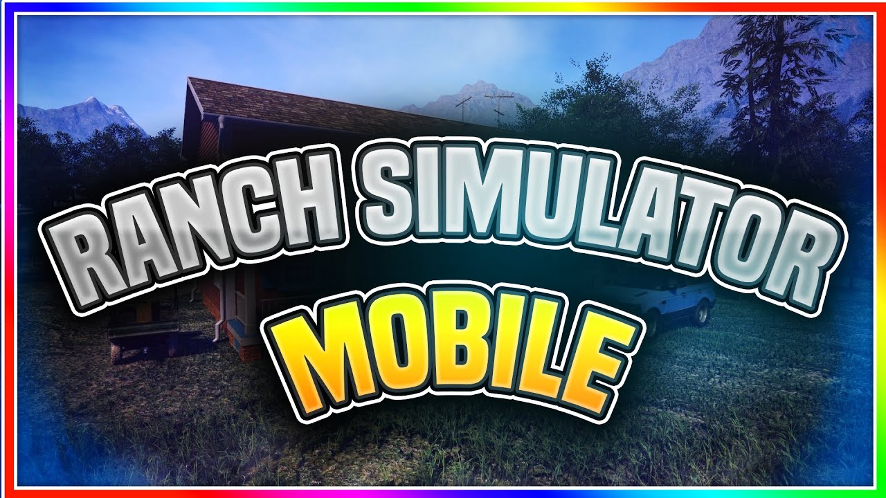 😝 Ranch Simulator Download for Mobile ! How To install and Play Ranch ...