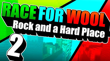 Minecraft RACE FOR WOOL: ROCK AND A HARD PLACE - Part 2 - DEATHCOUNT DEATHMATCH