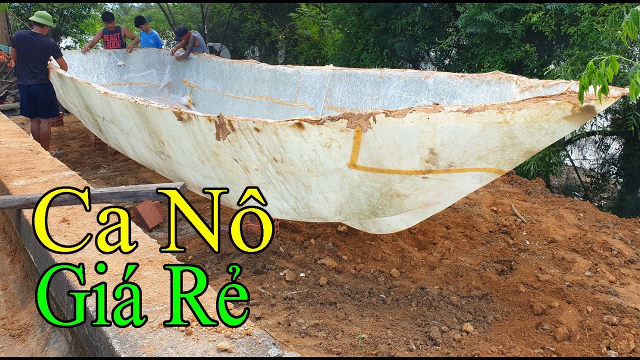 Chế Tạo Ca Nô Bằng composite Giá rẻ, Đóng Ca nô Siêu Tốc Bằng composite Phần 1 - Thắng Nam