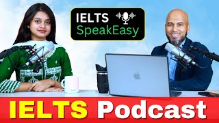 IELTS SpeakEasy: IELTS Speaking Practice with BAND 9 sample answer (Video Podcast)
