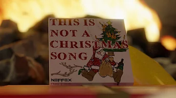 NEFFEX - This Is Not A Christmas Song 🎄🔥 [Copyright Free] No.130