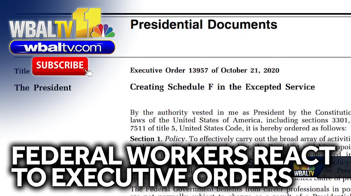 Federal workers react to Trump Administration executive orders
