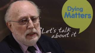 Peter Ashley - Why Dying Matters to me