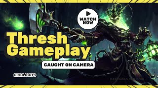 💀 Thresh ain't missing today. Insane hooks, 200 IQ plays, and clutch lantern saves 💥