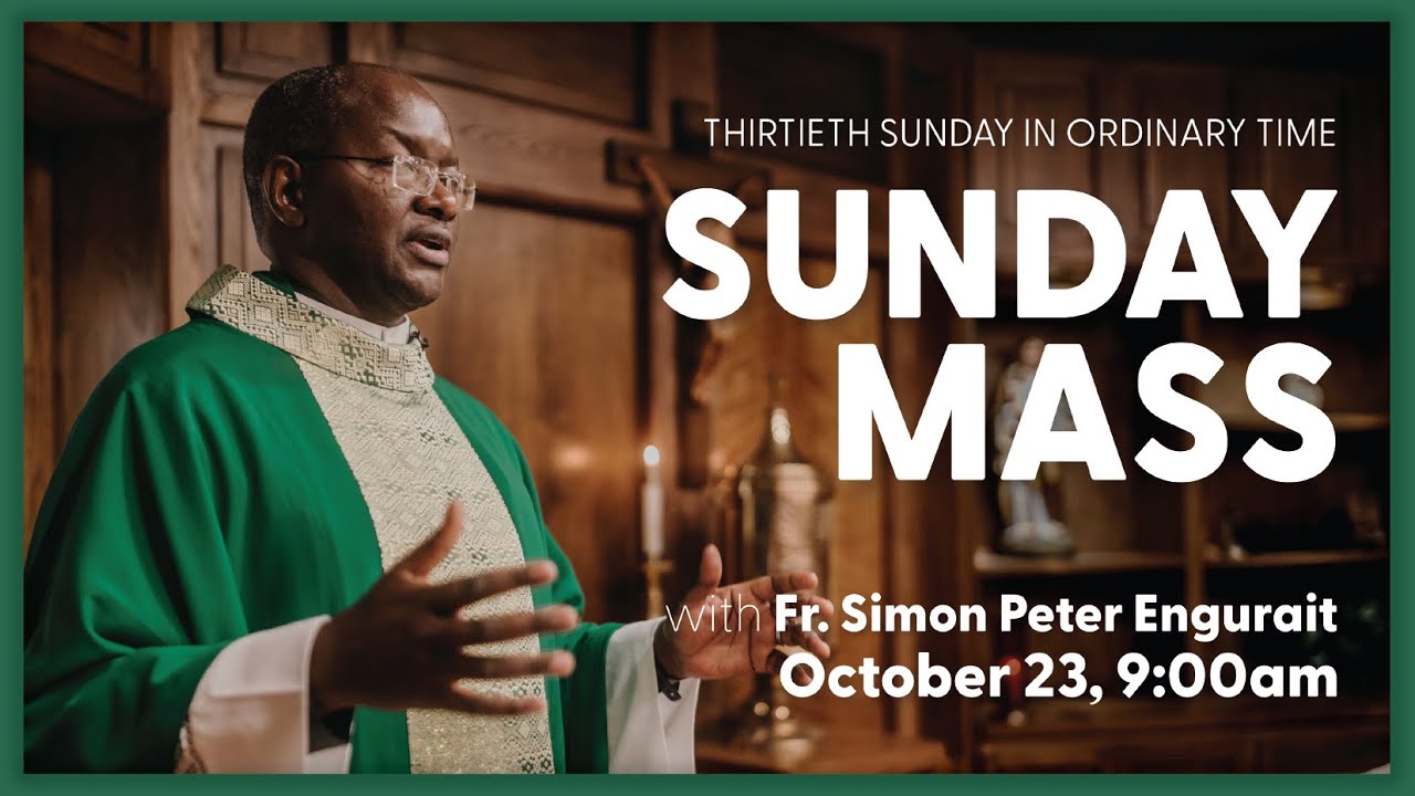 30th Sunday in Ordinary Time, Sunday Mass October 23, 2022 YouTube